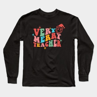 Very Merry Teacher Christmas Long Sleeve T-Shirt